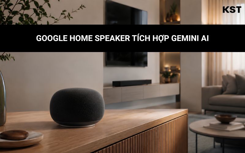 google home speaker tích hợp gemini ai